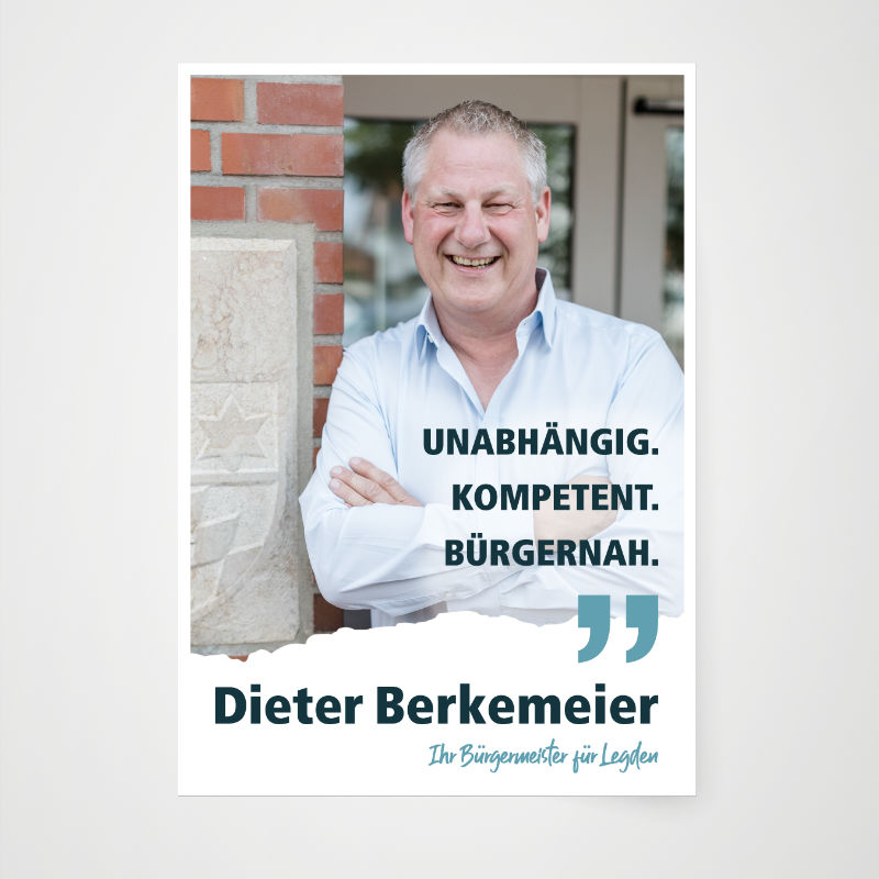 Plakat Bürgermeisterkandidatur Dieter Berkemeier Legden